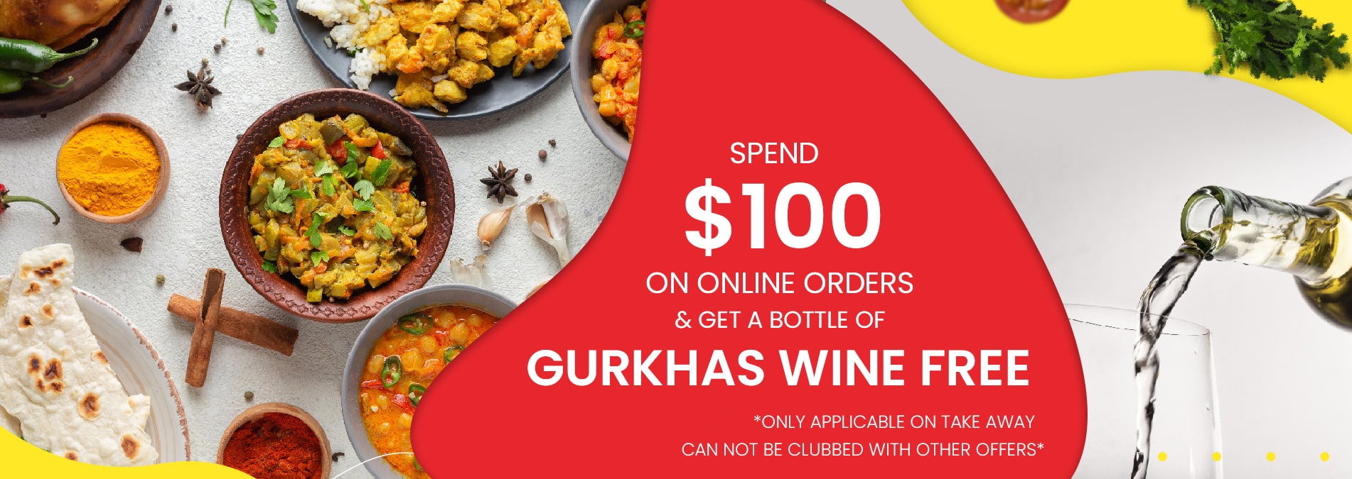 Takeaway from Restaurants and Get Gurkhas Wine Free